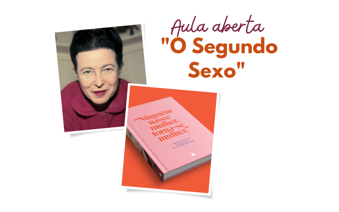 Aula aberta sobre “O Segundo Sexo”